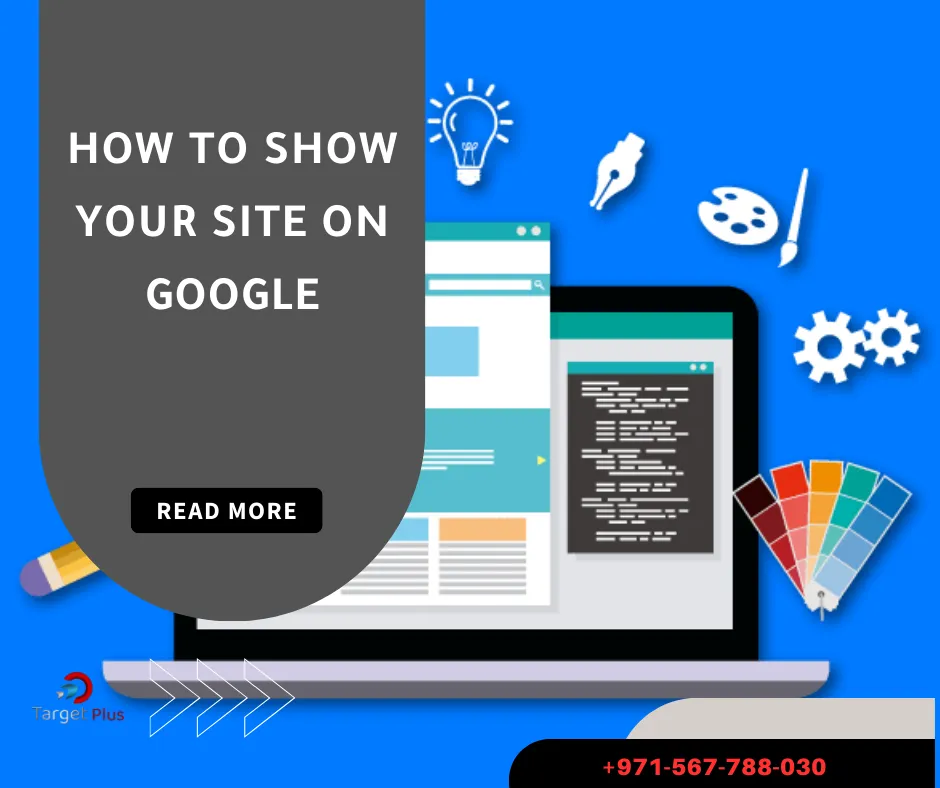 How to show your site on Google